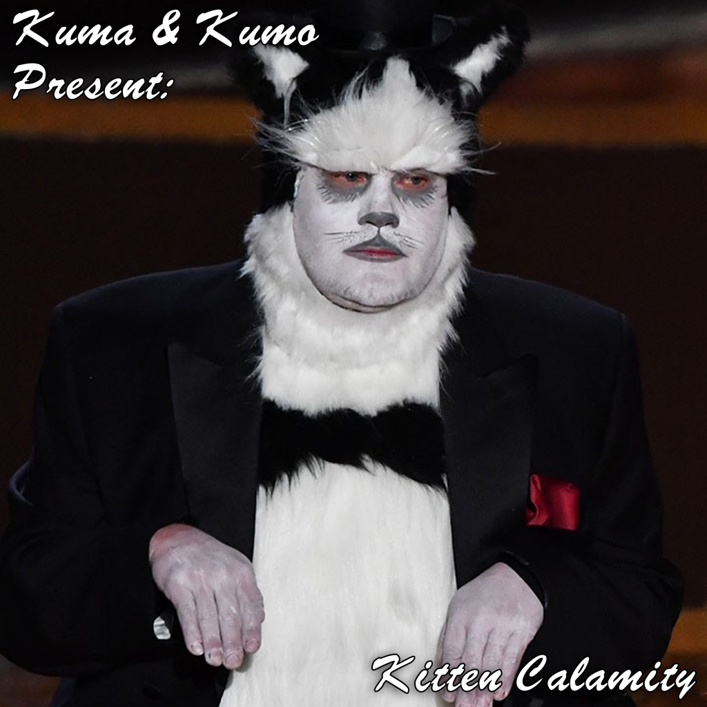 Kuma & Kumo Present: Kitten Calamity (Episode 9)
