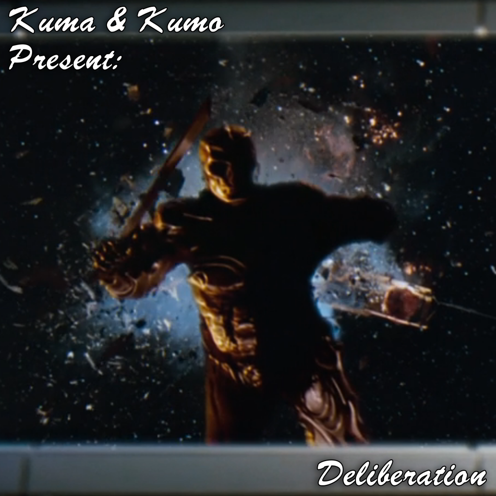 Kuma & Kumo Present: Deliberation (Episode 11)